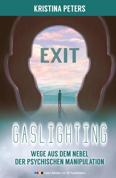 Exit Gaslighting
