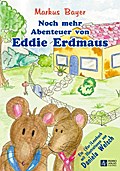Noch mehr Abenteuer von Eddie Erdmaus