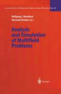 Analysis and Simulation of Multifield Problems