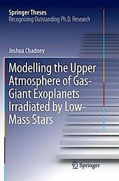 Modelling the Upper Atmosphere of Gas-Giant Exoplanets Irradiated by Low-Mass Stars
