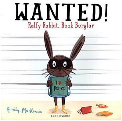 WANTED! Ralfy Rabbit, Book Burglar