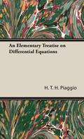 An Elementary Treatise on Differential Equations