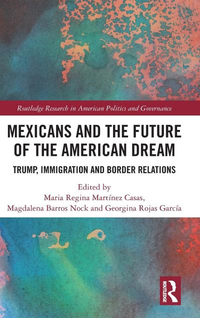 Mexicans and the Future of the American Dream