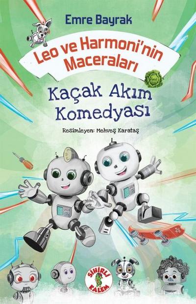 Leo ve Harmoninin Maceralari - Kacak Akim Komedyasi