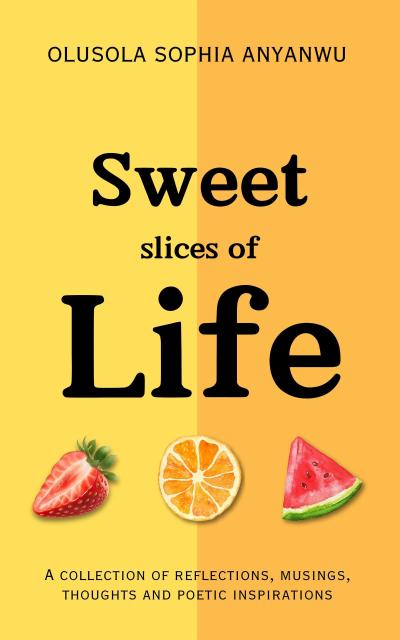 Sweet Slices of Life
