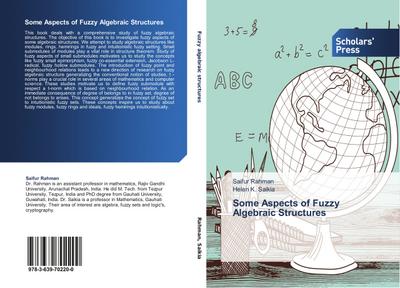 Some Aspects of Fuzzy Algebraic Structures