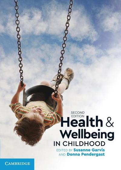 Health and Wellbeing in Childhood