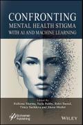 Confronting Mental Health Stigma with AI and Machine Learning