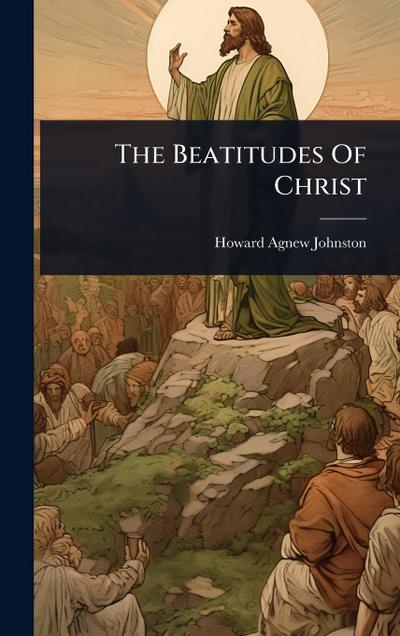 The Beatitudes Of Christ