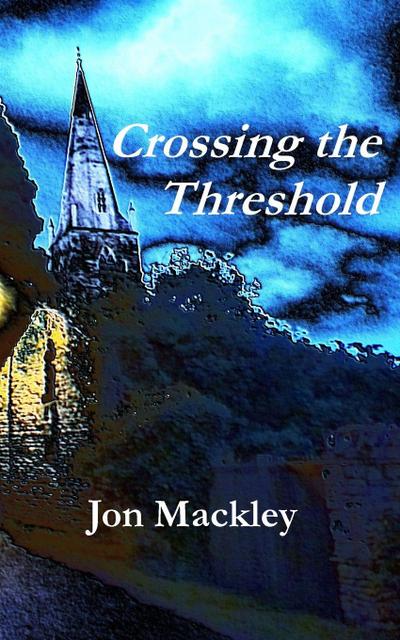 Crossing the Threshold