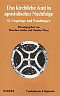 Das Kirchliche Amt in apostolischer Nachfolge II