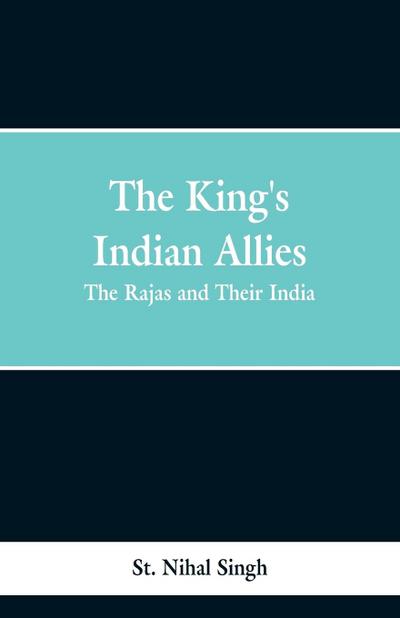 The King’s Indian Allies
