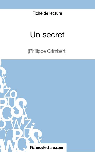 Un secret - Philippe Grimbert (Fiche de lecture)