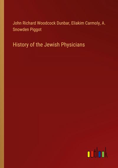 History of the Jewish Physicians
