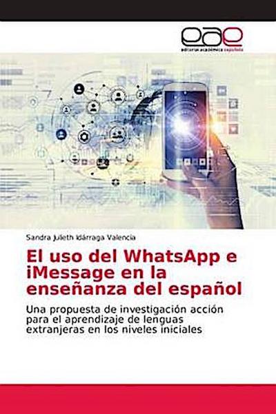 El uso del WhatsApp e iMessage en la enseñanza del español