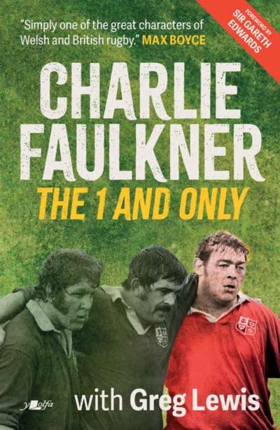 Charlie Faulkner: The 1 and Only