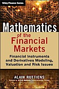 Mathematics of the Financial Markets