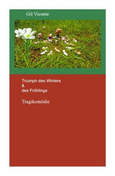 Triumph des Winters & des Frühlings