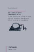 Die "krumme Bahn der Sinnlichkeit"