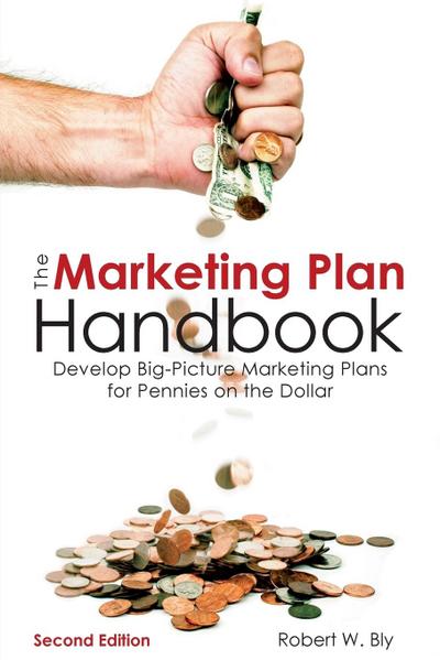 The Marketing Plan Handbook