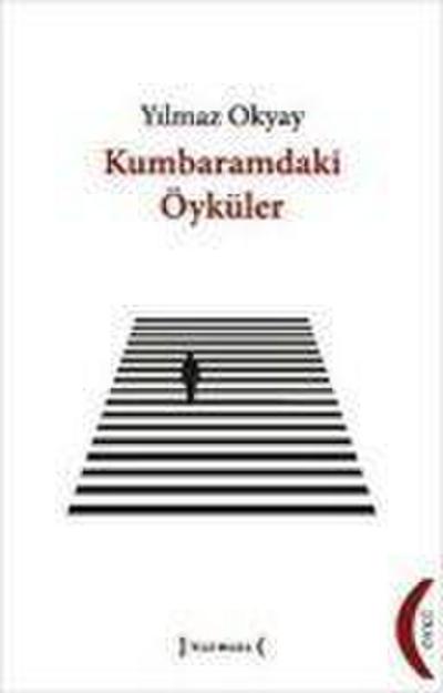 Kumbaramdaki Öyküler