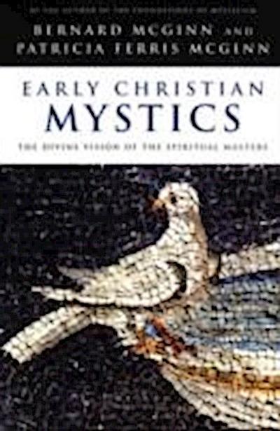 EARLY CHRISTIAN MYSTICS