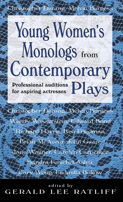 Young Women’s Monologues from Contemporary Plays