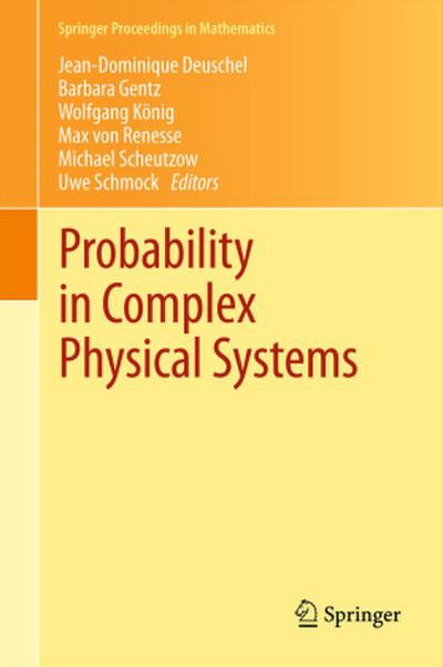 Probability in Complex Physical Systems