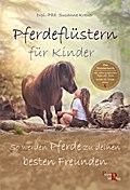 Pferdeflüstern für Kinder