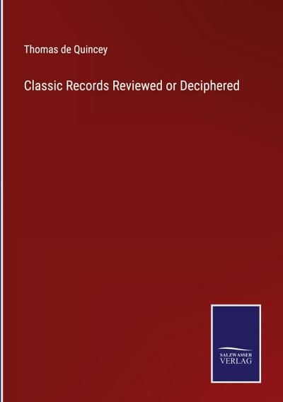 Classic Records Reviewed or Deciphered