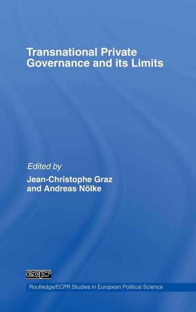 Transnational Private Governance and its Limits
