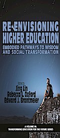 Re-Envisioning Higher Education