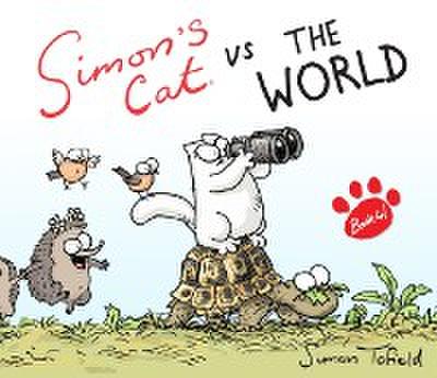 Simon’s Cat vs. The World!