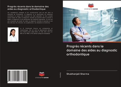 Progrès récents dans le domaine des aides au diagnostic orthodontique
