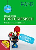 PONS Mini-Sprachkurs Portugiesisch: Mitreden können in 5 Stunden! Mit Audio-Training und Wortschatztrainer-App.: Buch mit Aussprachetraining als ... Wortschatztrainer-App (PONS Mini-Sprachkurse)
