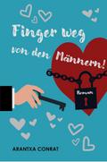 Finger Weg von den Männern!