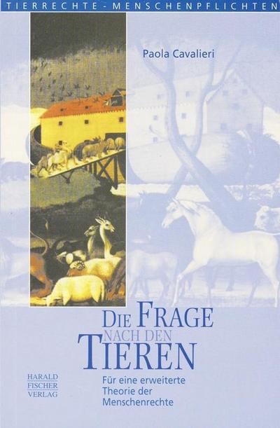 Die Frage nach den Tieren