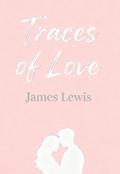 Traces of Love