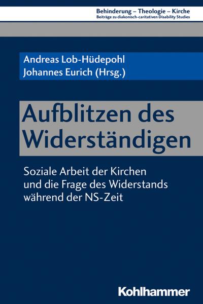 Aufblitzen des Widerständigen