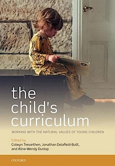 The Child’s Curriculum