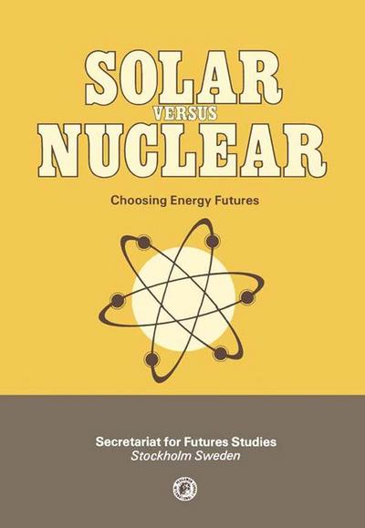 Solar Versus Nuclear