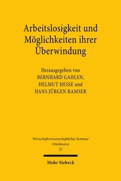 Arbeitslosigkeit und Möglichkeiten ihrer Überwindung