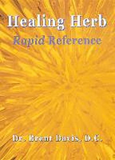 Healing Herb: Rapid Reference