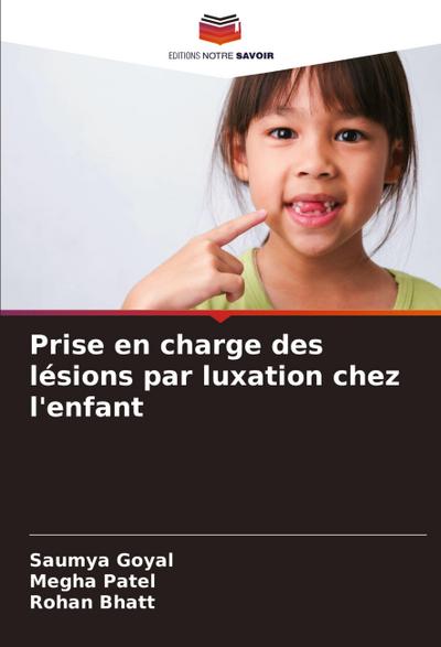 Prise en charge des lésions par luxation chez l’enfant