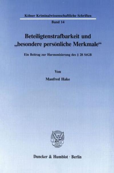Beteiligtenstrafbarkeit und "besondere persönliche Merkmale’.