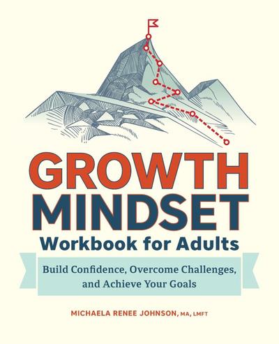 Growth Mindset Workbook for Adults
