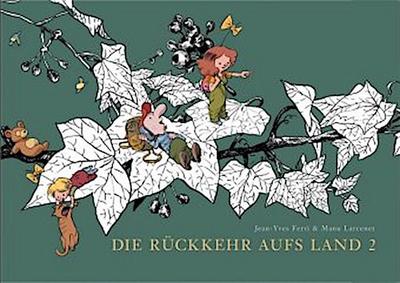 Die Rückkehr aufs Land / Die Rückkehr aufs Land 2. Bd.2