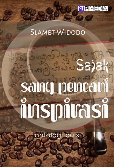 Sajak Sang Pencari Inspirasi