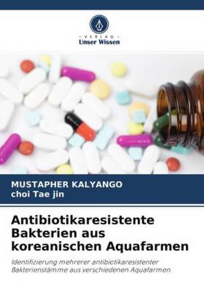 Antibiotikaresistente Bakterien aus koreanischen Aquafarmen