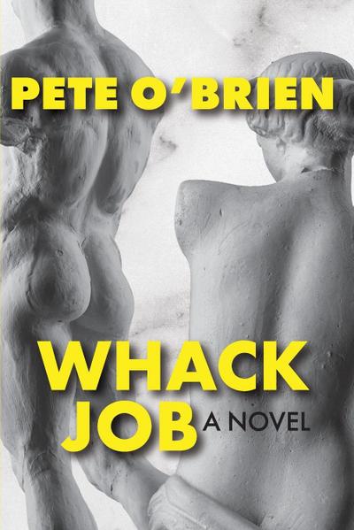 O’Brien, P: Whack Job